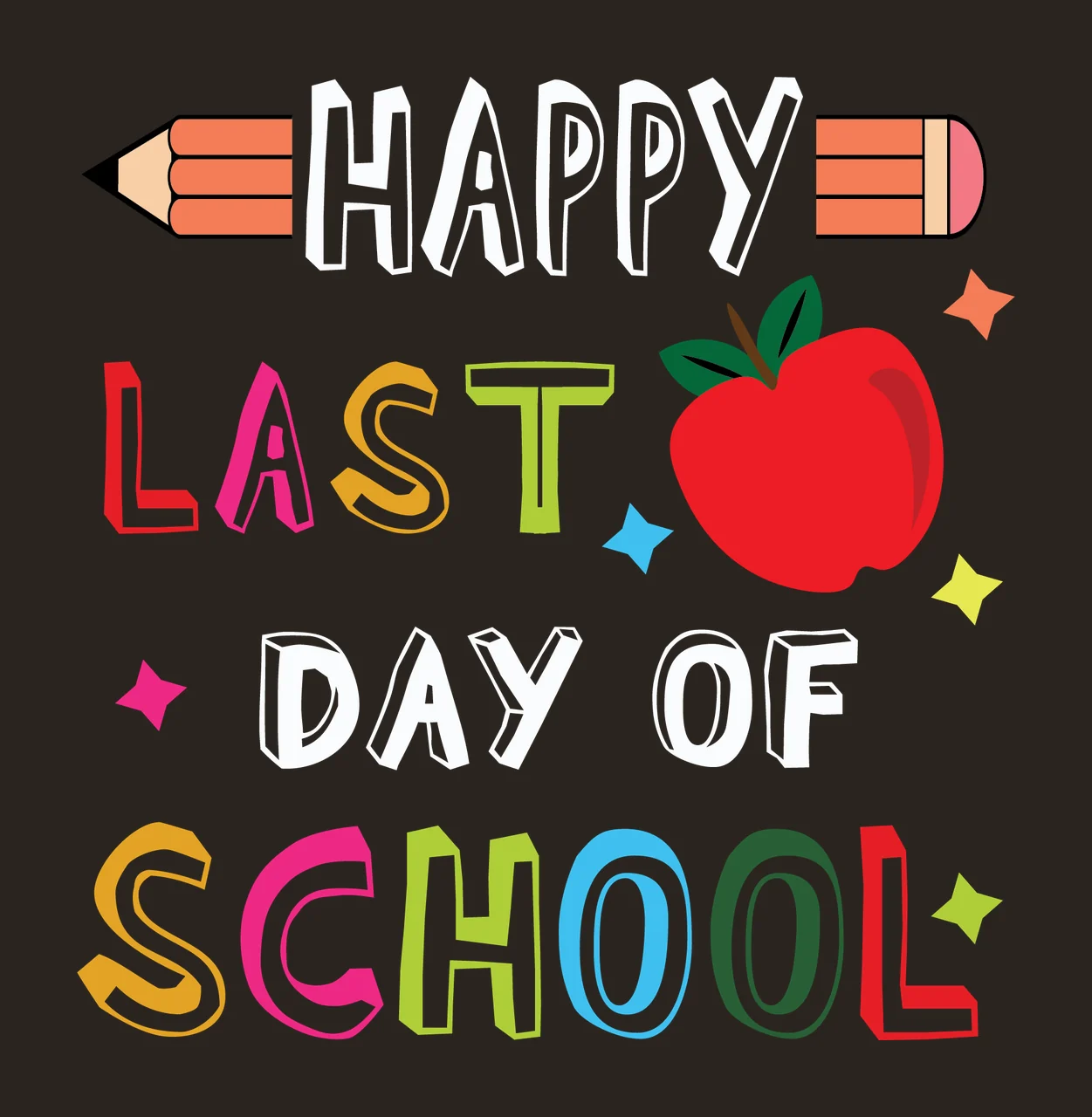 Happy Last Day Of School Text displayed with icons pencil apple contrast preview thumbnail