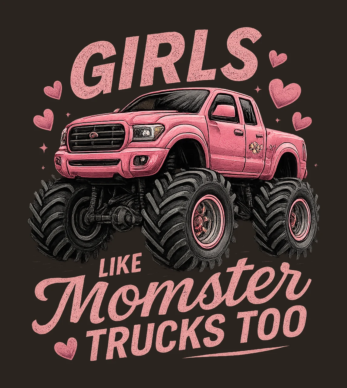 Pink Monster Truck Design Girls Like Monster Trucks Too Cute contrast preview thumbnail