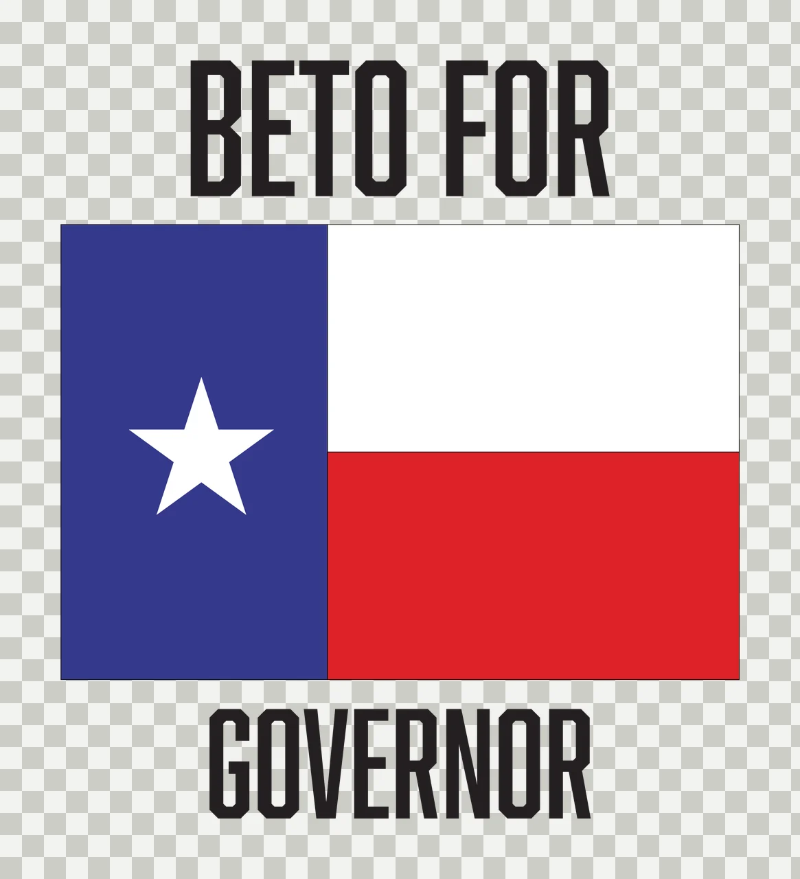 BETO FOR GOVERNOR Texas flag design with five-pointed star, block lettering, blue vertical bar and red stripe in white transparency and detail preview thumbnail