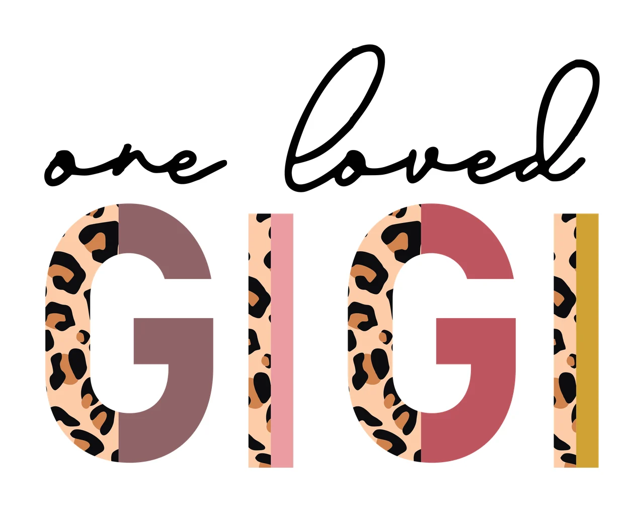 One loved GIGI Typography Design with text 'one loved', leopard print pattern and solid color blocks in mauve pink rose mustard in black, beige and brown