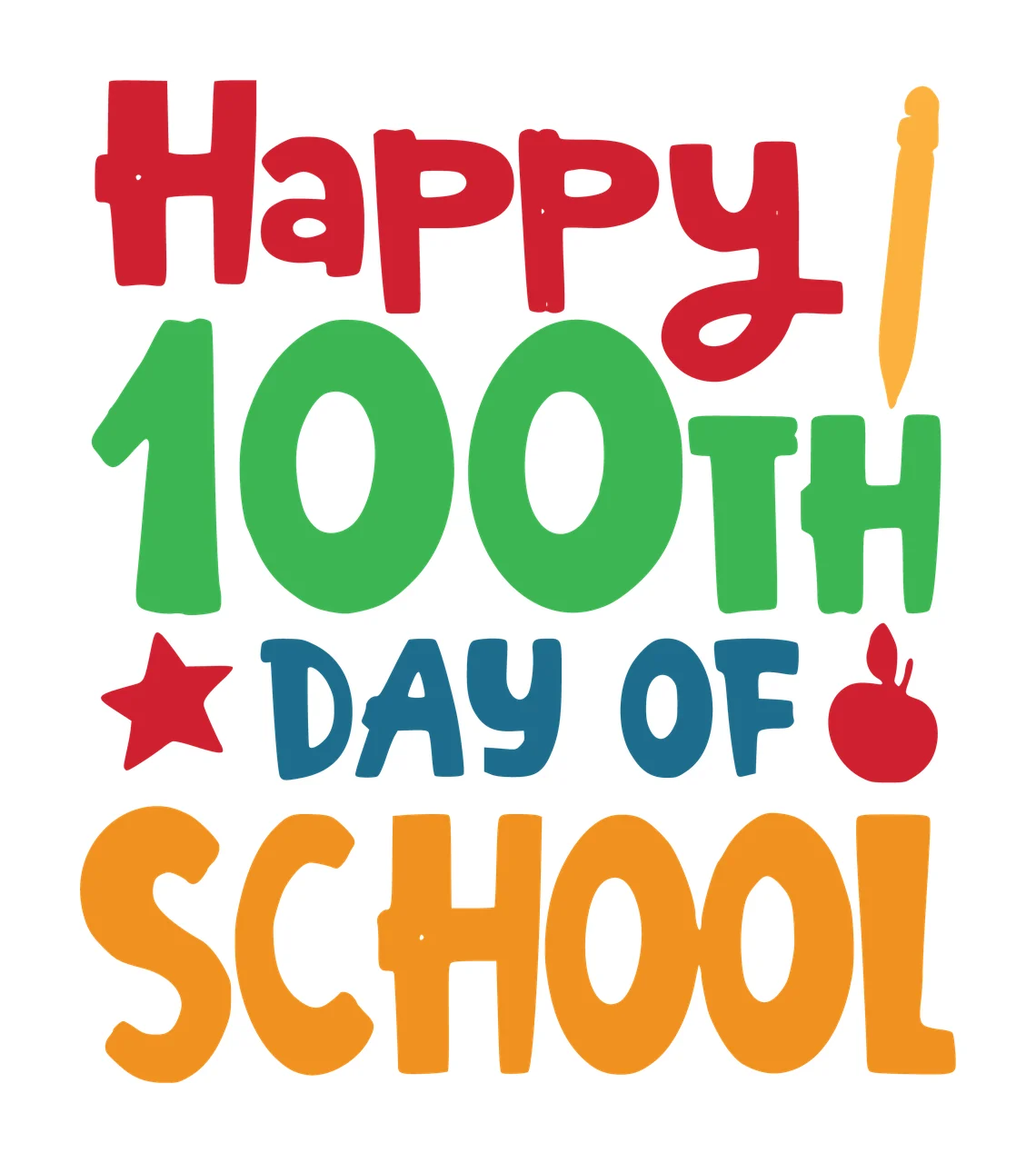 Happy 100Th Day Of School Text conveying message pencil star