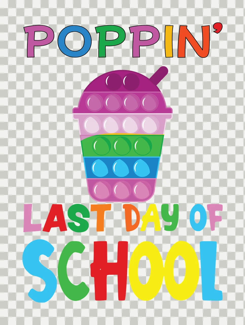 Poppin Last Day Of School Cup Graphic straw silhouette black transparency and detail preview thumbnail