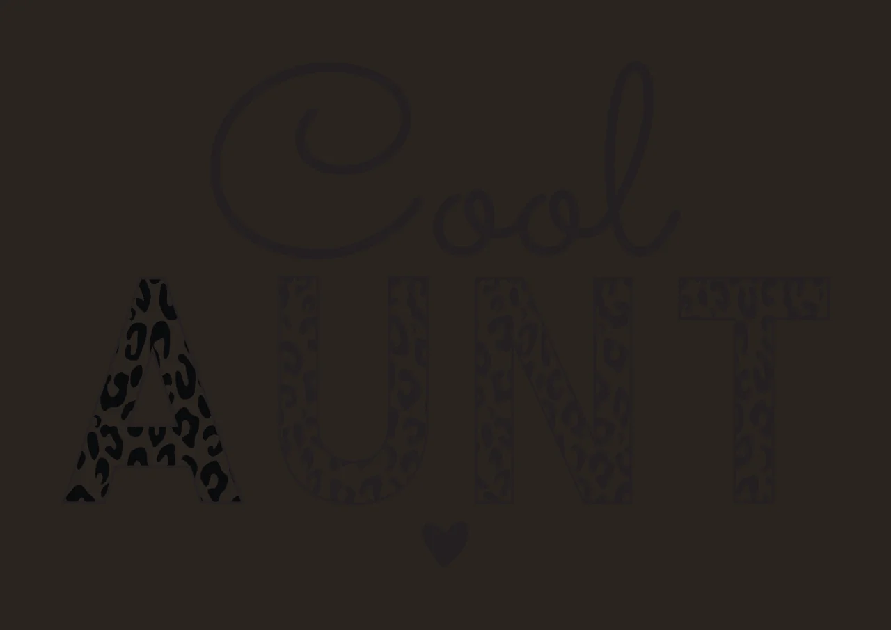 Cool AUNT Typography Design with Cool in cursive script, AUNT in block letters with leopard print and small solid black heart in white contrast preview thumbnail