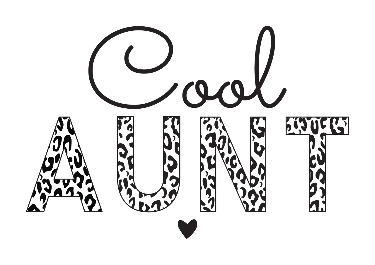 Cool AUNT Typography Design with Cool in cursive script, AUNT in block letters with leopard print and small solid black heart in white