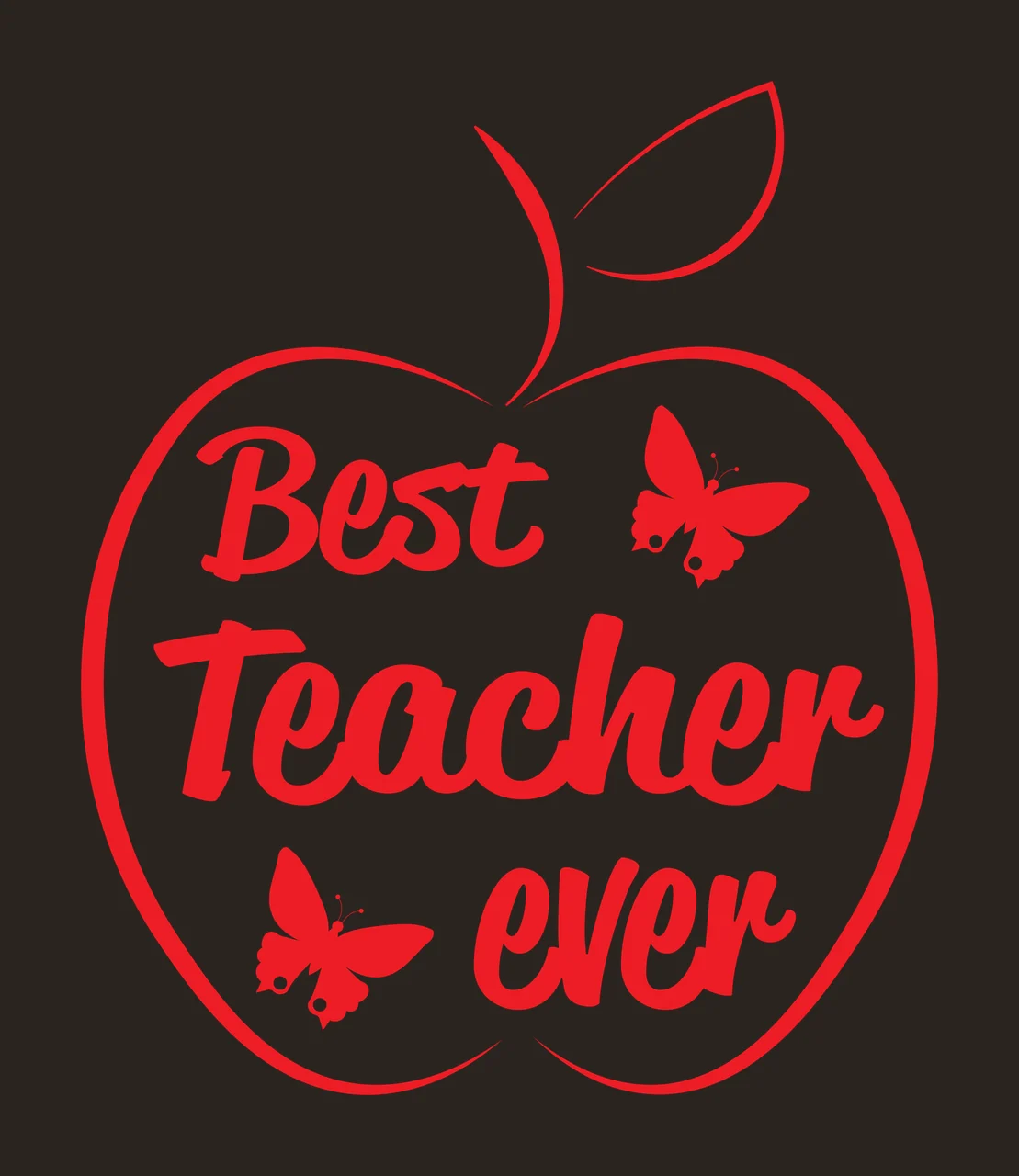 Best Teacher ever teacher appreciation Design with apple outline, leaf outline, butterflies and cursive text in red and white contrast preview thumbnail